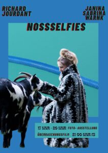 Überraschungsfilm mit Ausstellungsvorprogramm NOSSSELFIES